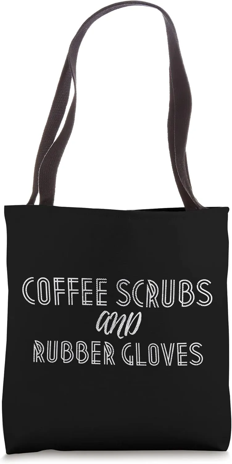 Kawaii Coffee Scrubs And Rubber Gloves Nurse Doctor Tote Bag